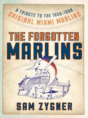 cover image of The Forgotten Marlins